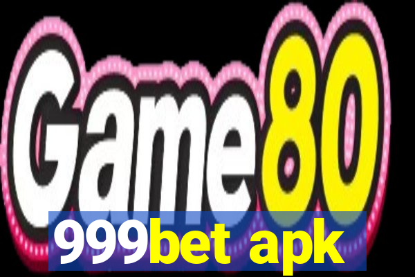 999bet apk